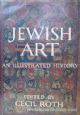 75747 Jewish Art: An Illustrated History New and Enlarged Edition 1971